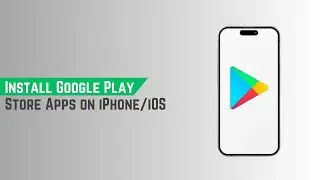 Download & Install Google Play Store Apps on iPhone/iOS Devices (Google Play Store on iPhone)