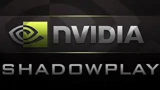 Nvidia ShadowPlay: FREE Screen Capture [600+ series]