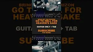 Bring Me The Horizon - Go To Hell For Heaven's Sake | guitar lesson with tabs on screen #shorts