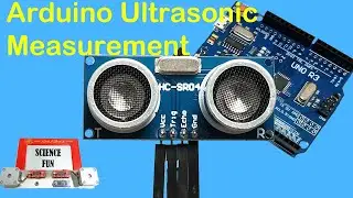 How to measure distance with an Arduino and Ultrasonic Sensor // HC-SR04