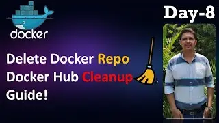 How to Delete a Docker Repository from Docker Hub | Complete Guide 