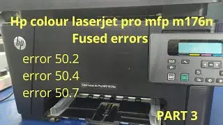 how to fix hp color laserjet pro mfp m176n fuser error PART 3