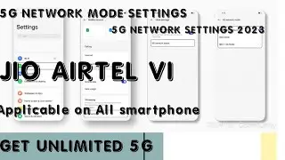 5G Network Settings For all Smartphone 2023 | 5g Network Mode | Get Unlimited 5g Network