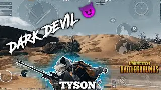 DARK DEVIL 😈| TYSON (4 FINGER NO GYRO) | PUBG MOBILE
