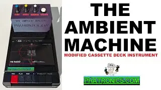The Ambient Machine Lofi modified Cassette Tape Instrument