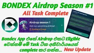 Bondex Airdrop Season 1 Complete Details | Sinhala | Bondex Airdrop Claim Requirements