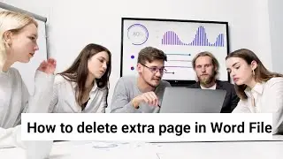 How to Delete Extra Page in Word File