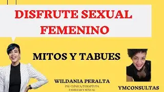 📣DISFRUTE SEXUAL FEMENINO ❌ MITOS Y TABUES