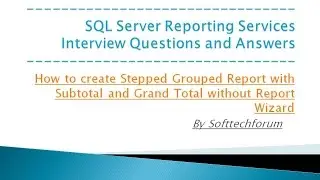 How to create Stepped Grouped Report with Subtotal and Grand Total in SSRS || SSRS Interview PART 12