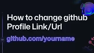 How to change Github Profile Link/Url | github profile url | How to get my GitHub link. topwordpress