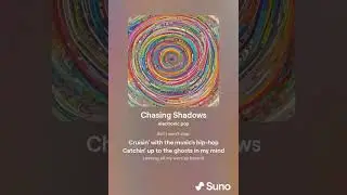Suno.ai music - Chasing Musical Shadows