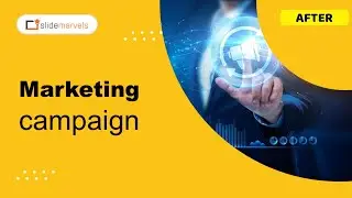 Presentation design on Marketing Campaign | Slide Marvels