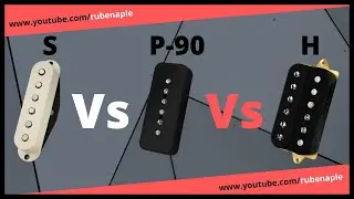 SINGLE vs P90 vs HUMBUCKER (Comparison pickups)