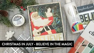 Christmas In July Series No. 1 | Believe In The Magic Christmas Card