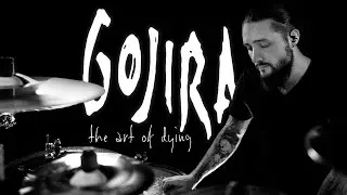 The Art Of Dying - Gojira [Drums Only by Thomas Crémier]