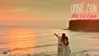 Ombre Zion - Ma la love clip officiel !!