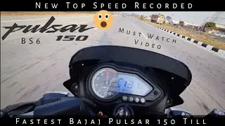 Bajaj Pulsar 150 BS6 Top Speed | 131 Km/H | India's Fastest Pulsar Till Date | UP65 Racers