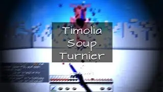 2. Timolia Soup Turnier Win