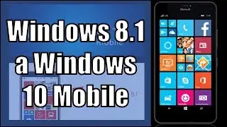 Actualizar Windows Phone 8.1 a Windows 10 Mobile