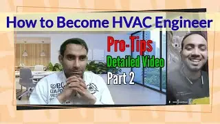 Become an HVAC Mastermind Part 2  Detailed Analysis & Pro Engineer Interview
