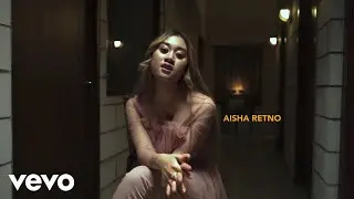 Aisha Retno - Cinta Denganmu (Di Sebalik Tabir)