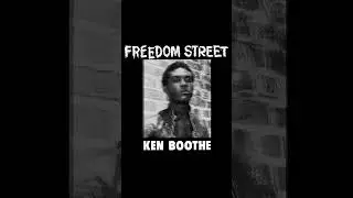 Listen to Ken Boothe's 'Freedom Street' now on all streaming platforms!