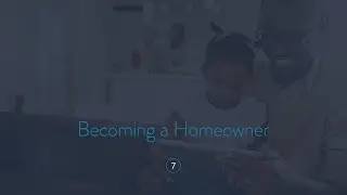 Becoming a Homeowner