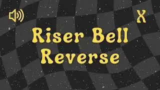 Riser Bell Reverse Sound Effect [No Copyright]