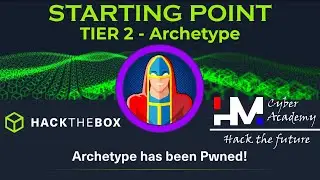 Archetype | Tier 2 | Starting Point | HackTheBox
