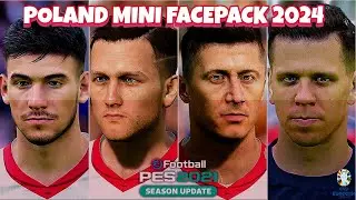 POLAND MINI FACEPACK EURO 2024 FOR PES 2021 & FL24