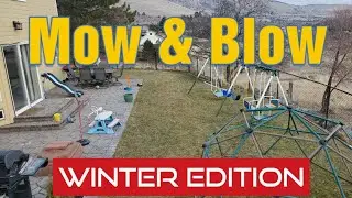January Mow & Blow: Allyn Hane Would Be Proud