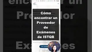 ISTQB - Cómo encontrar un Proveedor de Examen