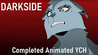 Darkside // Completed Animated YCH
