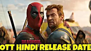 Deadpool and Wolverine Hindi Ott New Release date | Disneyplus Hotstar |Deadpool and Wolverine Hindi