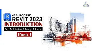 What is Autodesk Revit 2023? Introduction | Revit 2023 Full Course | Part 1