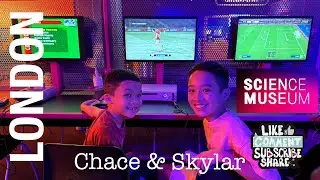 London Science Museum | Power Up | Cutty Sark and more with Chace and Skylar