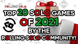 Top 20 Solo Games from 2021 by the Rolling Solo Community!