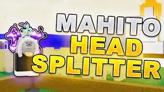 MAHITO'S HEAD SPLITTER Is CRAZY In Jujutsu Shenanigans...