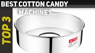 ✅ 3 Best Cotton Candy Machines in 2023