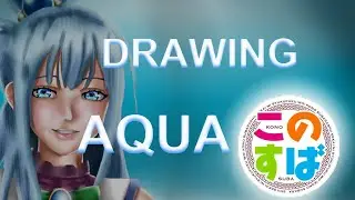 Drawing Aqua from Konosuba (この素晴らしい世界に祝福を)