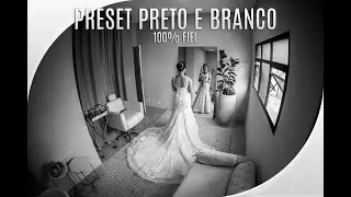 Como criar um PRESET Preto e Branco 100% fiel | Lightroom