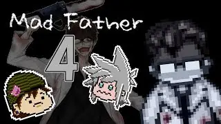 Mad Father 4 - Attack of the Squish