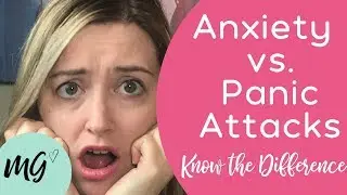 What's the Difference Between Anxiety Attacks and Panic Attacks?
