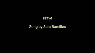 Brave Song by One Voice Children's Choir | Lyrics