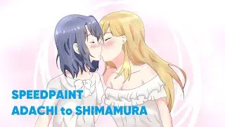 【Speedpaint】Adachi to Shimamura Kissing