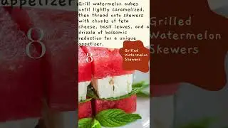 Part 2🍉 Dive into summer with these 10 unusual & interesting watermelon recipes