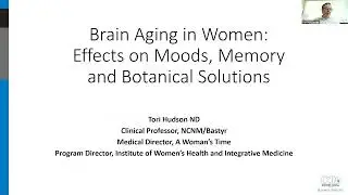 Brain Aging in Women: Effects on Moods, Memory ​ and Botanical Solutions
