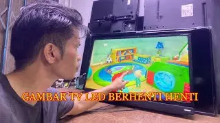 Tv Led Gambar Berhenti Henti/Slowmotion