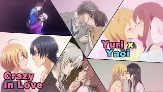 Yaoi X Yuri Crazy in love