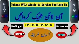 Telenor W02 No Service Fix Red Light Fix Unlock All Network Quick Method step by step Orignal File